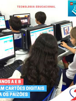 4ºs anos A e B criam cartões digitais para os paizões