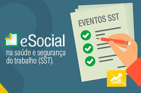 esocial na saúde e segurança do trabalho (SST)