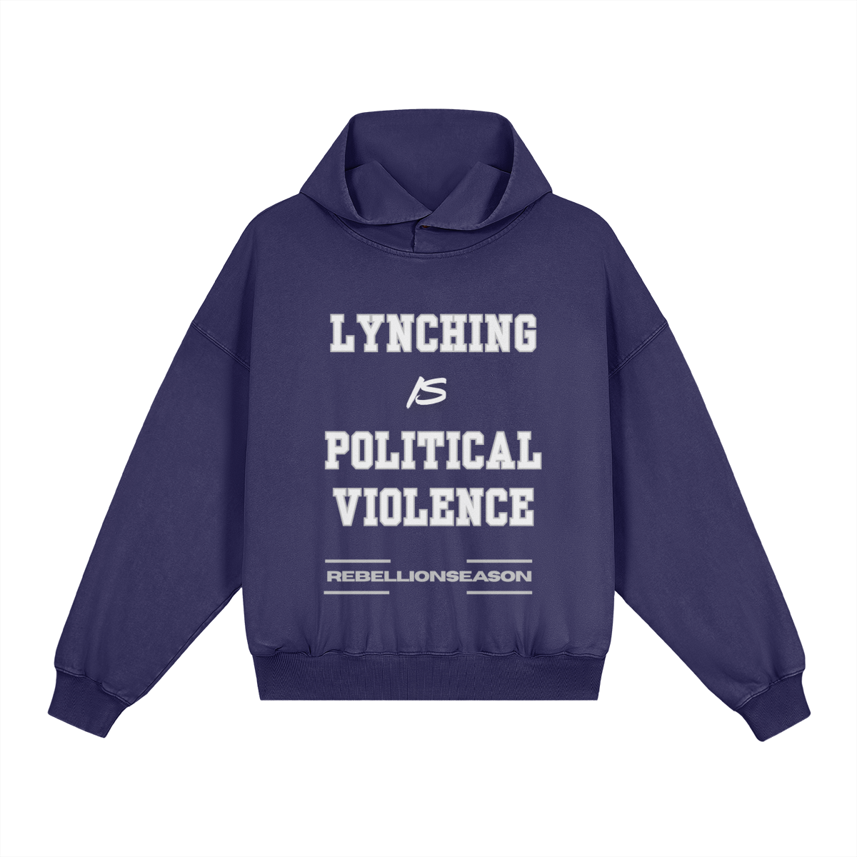 Lynching Is Political Hoodie (Snap Collar)