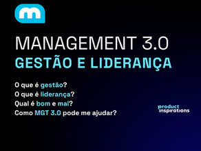Management 3.0 - Gestão e Liderança
