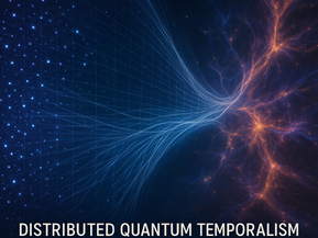 Distributed Quantum Temporalism: From Quantum Votes to Spacetime Fabric