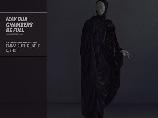 Emma Ruth Rundle & Thou - "May Our Chambers Be Full"