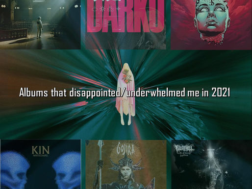 Albums That Underwhelmed / Disappointed in 2021