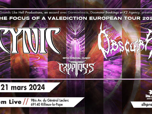 Live Report : Cynic / Obscura / Cryptosis (21/03/24 - @Ô Totem Live - Lyon,FR)