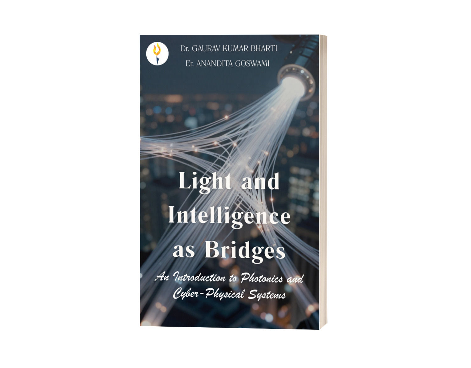 Light and Intelligence as Bridges: An Introduction to Photonics and Cyber-Physic