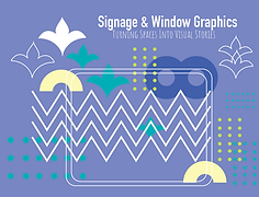 Signage & Window Graphics