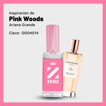 Pink Woods - Ariana Grande