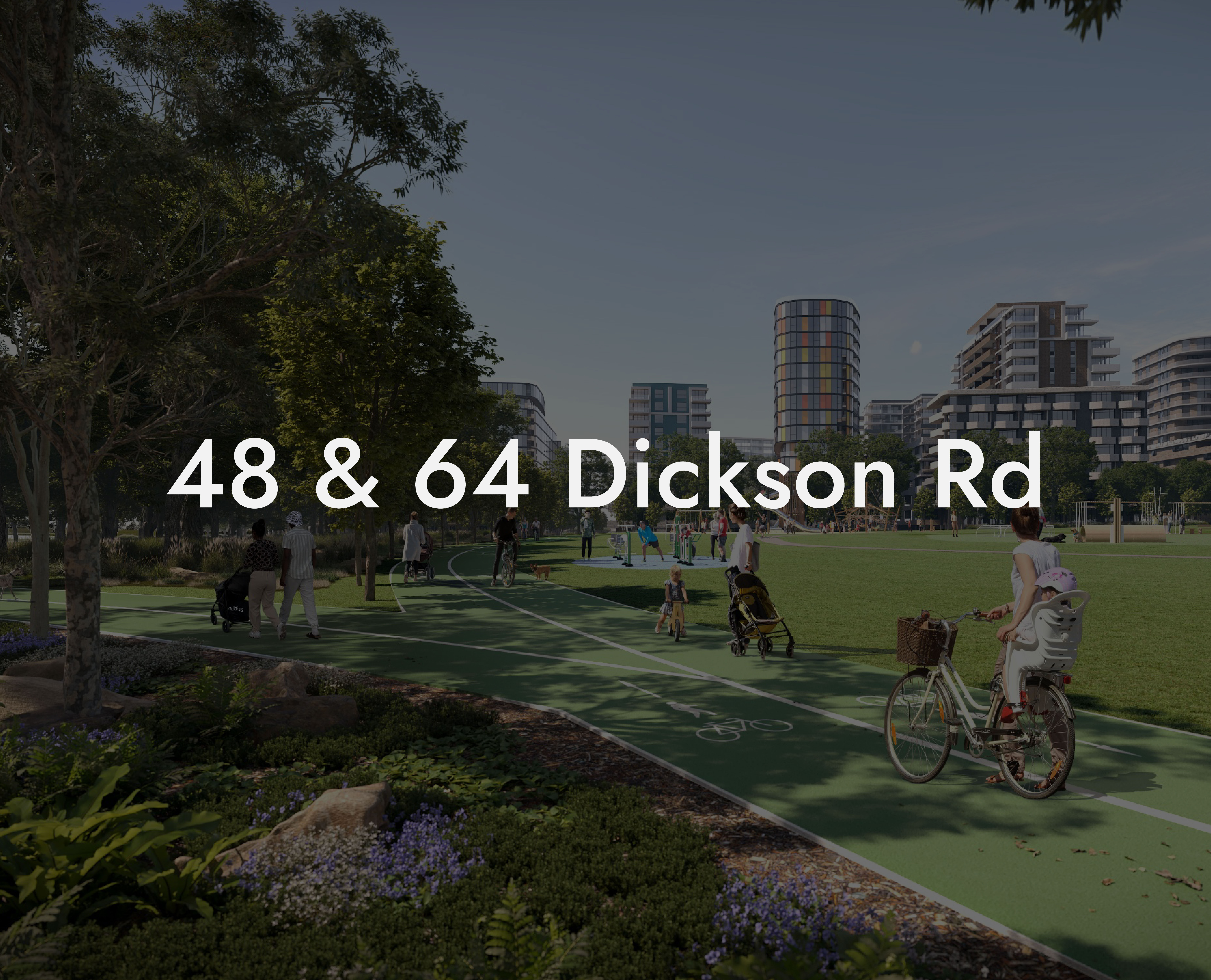 48 & 64 Dickson Road 项目资料图