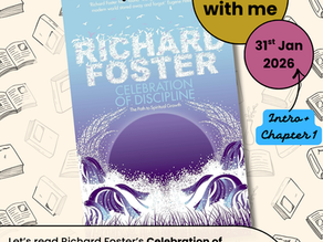 Celebration of Discipline; Richard Foster