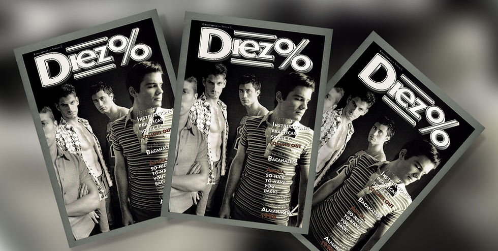 Diez% LGBT Magazine - Exhibición Activa ®, Buenos Aires, Argentina
