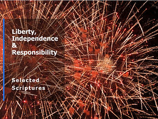 Liberty, Independence & Responsibility