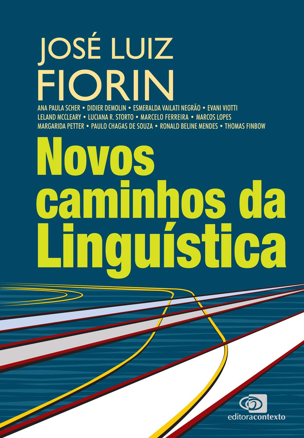 NOVOS CAMINHOS DA LINGUÍSTICA