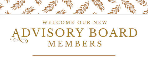 Welcome to our New Advisory Board Members