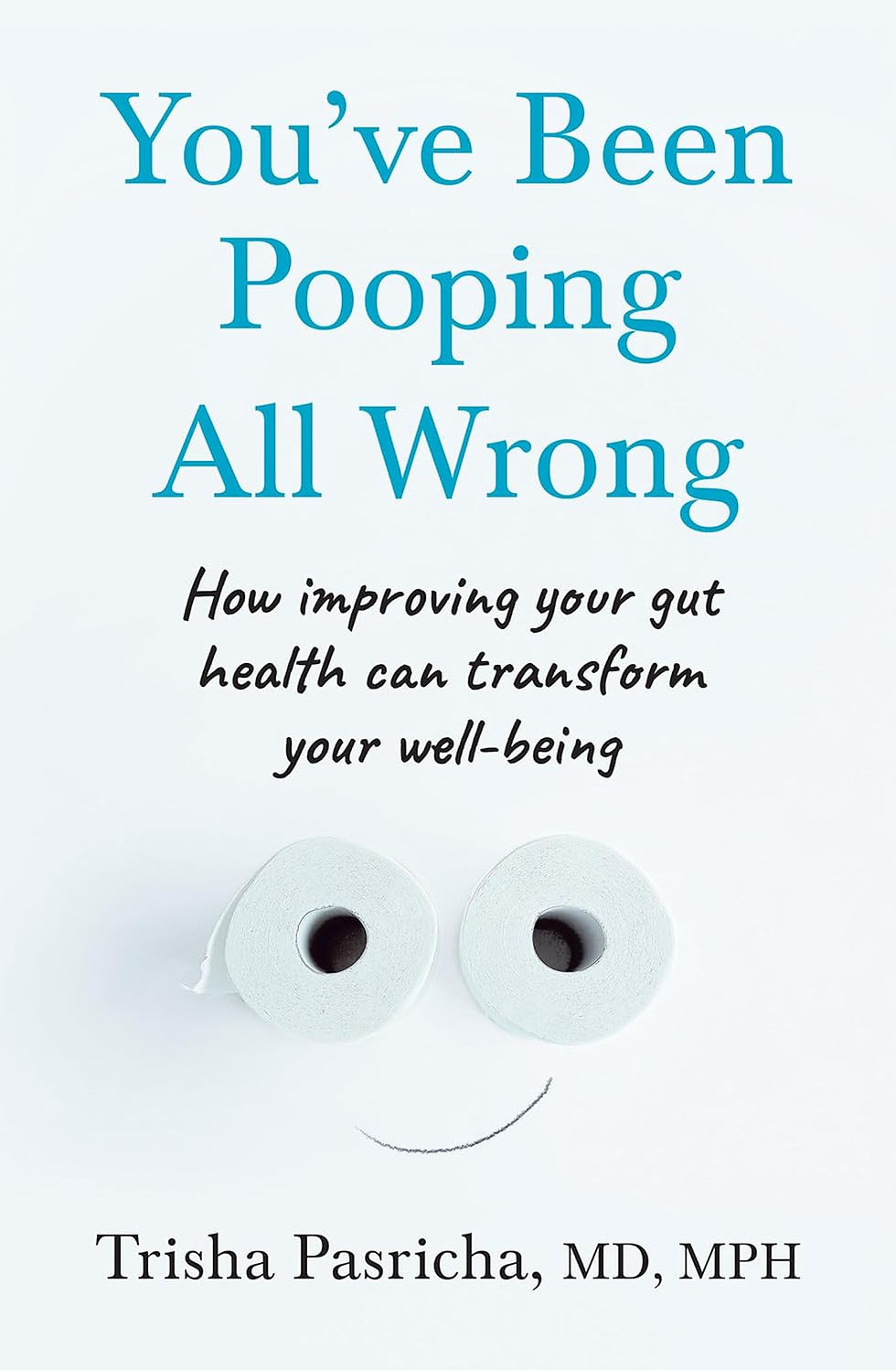 you've been pooping all wrong
