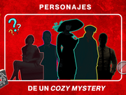 PERSONAJES DE UNA NOVELA COZY MYSTERY: "Un asunto delicado"