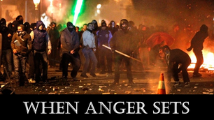 When Anger Sets A City On Fire