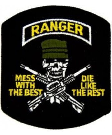 Ranger  Mess w/ the Best Die like theRest
