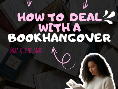 A dark, moody collage background made of overlapping open books. Large pink and white text in the center reads, “How To Deal With a Book Hangover.” Pink hand-drawn arrows and doodles point toward the text. In the bottom right corner, an illustrated woman wearing a cozy cream outfit sits reading a book. The handle @realqueenofsmut appears in pink text. The overall aesthetic is bookish, cozy, and dramatic.