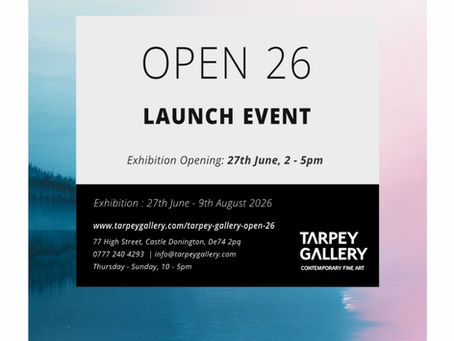 TARPEY GALLERY OPEN 26