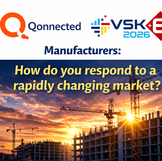 Manufacturers: how do you respond to a rapidly changing market?