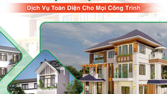 Xây dựng Trọn Gói CMB Dịch Vụ Toàn Diện Cho Mọi Công Trình