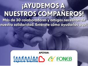 ¡AYUDEMOS A NUESTROS COMPAÑEROS!