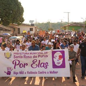 A prefeitura de Santa Rosa do Purus realiza caminhada pelo fim da violência contra a mulher