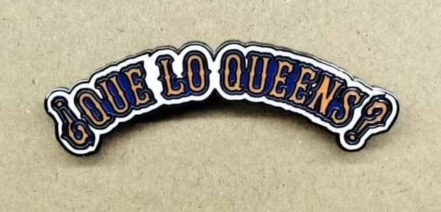 Que Lo Queens?