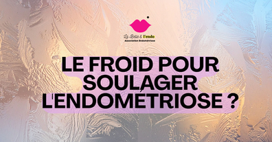 J’ai testé le froid avec l’endométriose : ce que ça a changé, effets ressentis, limites et précautions avant d’essayer.