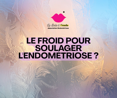 soulager l'endométriose par le froid et la cryotherapie