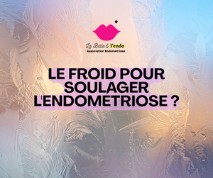 Le froid pour soulager l’endométriose