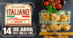 Degustações, prêmios e música típica marcam o 2º Encontro Italiano Fort Atacadista