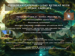 Pleiadian Gateway & 3 day retreat with Cosmic Embrace
