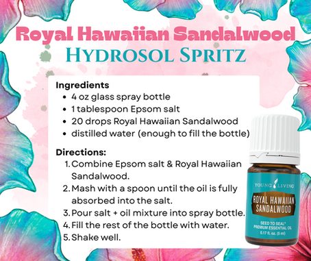 DIY Royal Hawaiian Sandalwood Hydrosol Spritz ~ Wanna be!