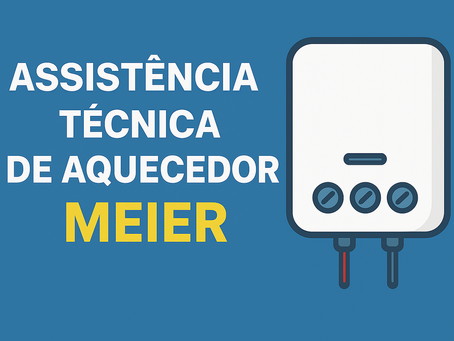 MÉIER RJ - ASSISTÊNCIA TÉCNICA DE AQUECEDOR CONSERTO E MANUTENÇÃO Rinnai | Lorenzetti | Bosch | Kobe | Komeco | inova | Sakura | Rheem