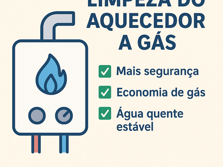 🔹 Limpeza de Aquecedor a Gás