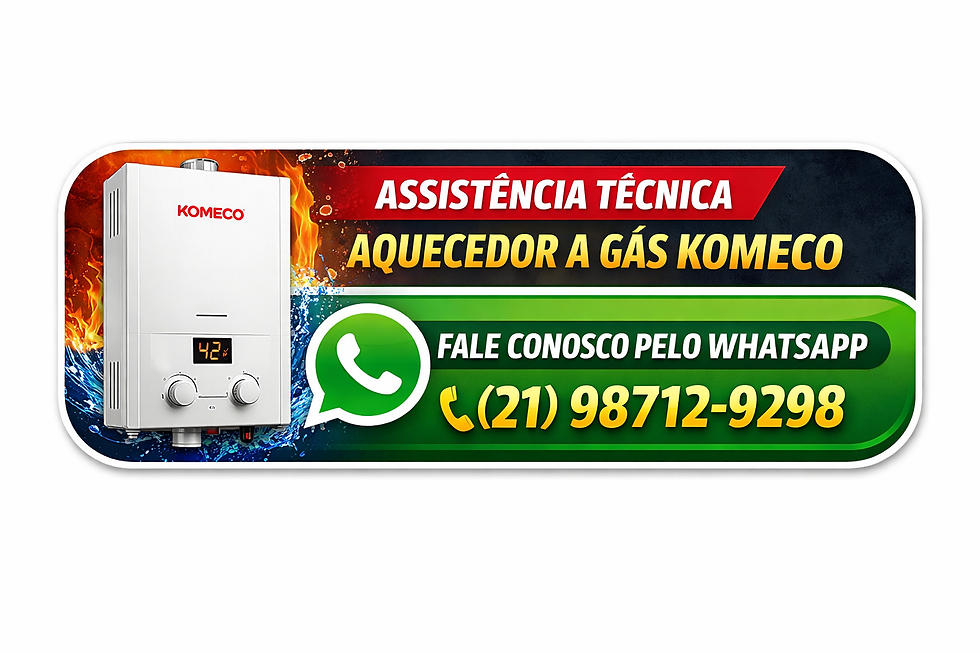 Assistência Técnica e Conserto de Aquecedor KOMECO na Freguesia