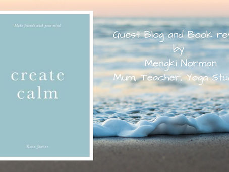 Book Review: "Create Calm" by Kate James