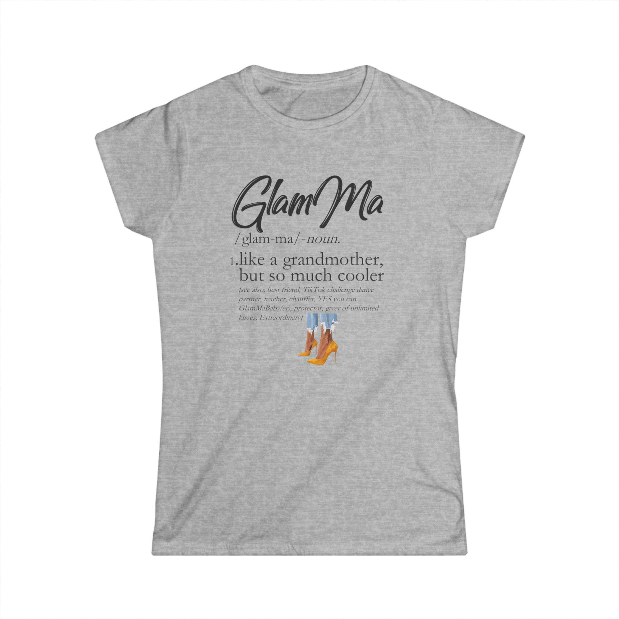 "Definition of a GlamMa" Tee