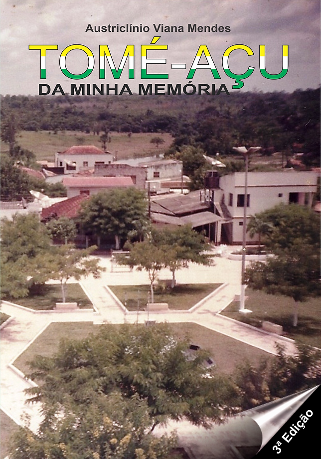 TOMÉ-AÇU DA MINHA MEMÓRIA.......png
