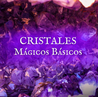 Cristales mágicos: Los básicos