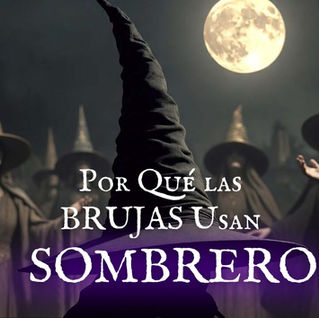 El Sombrero de las Brujas
