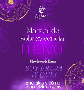 Newsletter Mayo SOY BRUJA ¡Y QUÉ!