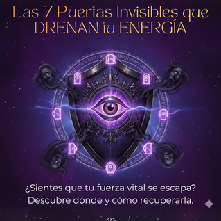 Las 7 Puertas Invisibles por donde pierdes tu Poder