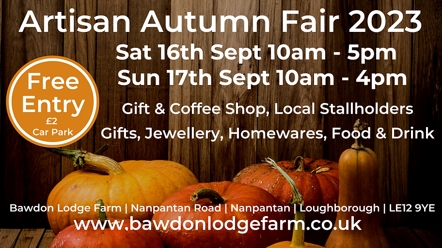 Artisan_Autumn_fair_ 2023_bawdon_lodge_farm_loughborough .png
