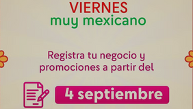 INVITAN A COMERCIOS DE GUAYMAS, EMPALME Y SAN CARLOS A SUMARSE AL “VIERNES MUY MEXICANO”