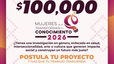 Amplía gobierno de Sonora convocatoria del Premio Mujeres que transforman el conocimiento