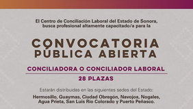 Inicia registro para convocatoria de personas conciliadoras laborales en Sonora