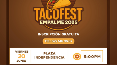 Organiza Ayuntamiento el Primer Festival del Taco; será el 20 de junio