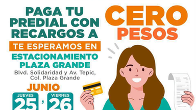 Invita Tesorería Municipal a aprovechar las jornadas para pagar predial con recargos a cero pesos en Plaza Grande
